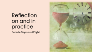 Slide 1 of NovoPsych Reflective Practice webinar, Belinda Seymour-Wright